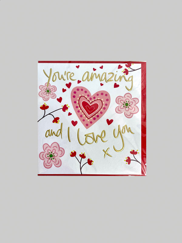 Greeting Card - Love and Amazing