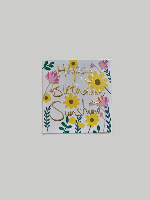 Greeting Card - Birthday Sunshine